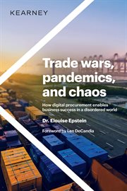 Trade wars, pandemics, and chaos. How digital procurement cover image