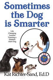 Sometimes the dog is smarter cover image