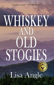 Whiskey and old stogies cover image