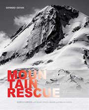 Mountain rescue. A True Story of Unexpected Mercies and Deliverance cover image