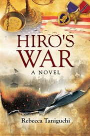 Hiro's war : a novel cover image