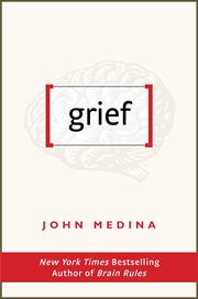 Grief : Brain Rules For Work Bonus Chapter cover image