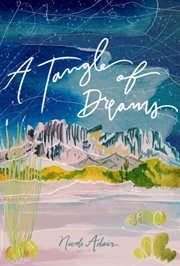 A tangle of dreams cover image