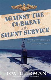 Against the current in the silent service cover image