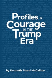 Profiles in courage in the trump era cover image