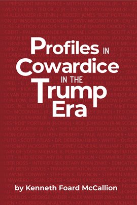 Cover image for Profiles in Cowardice in the Trump Era