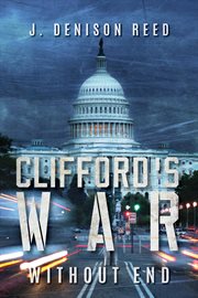 Clifford's war : the bluegrass battleground cover image