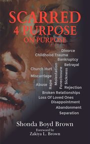 Scarred 4 purpose on purpose cover image