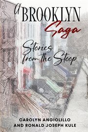 A brooklyn saga. Stories from the Stoop cover image