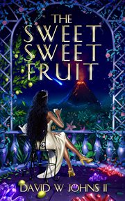 The sweet sweet fruit cover image