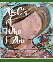 Abc's of who i am cover image