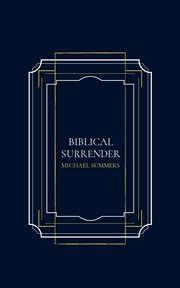 Biblical surrender cover image