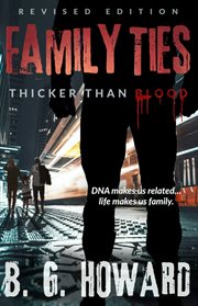 Family Ties : Thicker Than Blood cover image