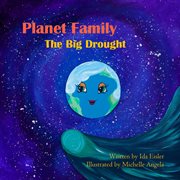 Planet family. The Big Drought cover image