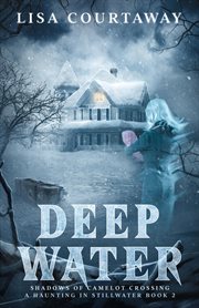 Deep water - shadows of camelto crossing cover image