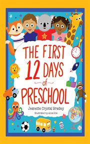 The First 12 Days of Preschool cover image