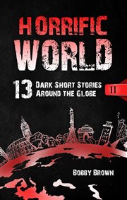 Horrific world. Book II cover image