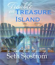 Trouble on treasure island cover image