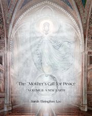 The mother's call for peace, volume ii cover image