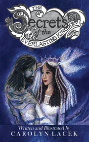 The secrets of the everlasting kingdom cover image