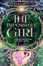 The impossible girl cover image