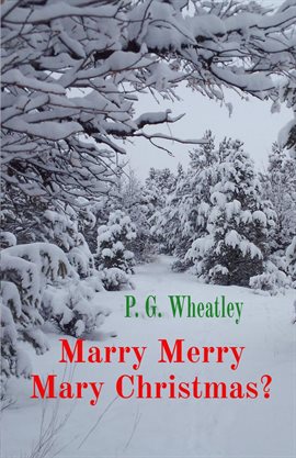 Cover image for Marry Merry Mary Christmas?