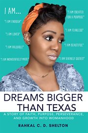 Dreams bigger than texas cover image