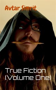True fiction, volume one cover image