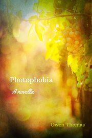 Photophobia, a novella cover image