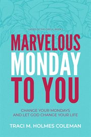 Marvelous Monday to You cover image