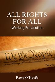All rights for all : working for justice cover image