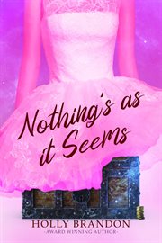 Nothing's as it seems cover image