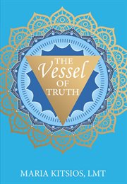 The vessel of truth cover image