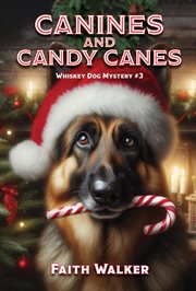 Canines and Candy Canes cover image