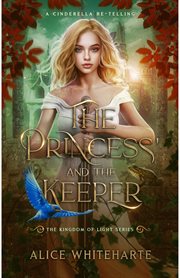 The Princess and the Keeper cover image