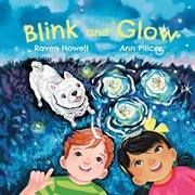 Blink and Glow cover image