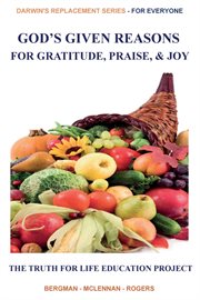 God's Given Reasons for Gratitude, Praise, and Joy cover image