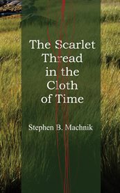 The Scarlet Thread in the Cloth of Time cover image
