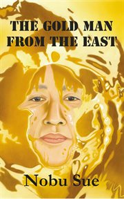 The Gold Man From the East cover image
