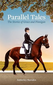 Parallel tales the stories of grace and finnigan : Parallel Tales cover image