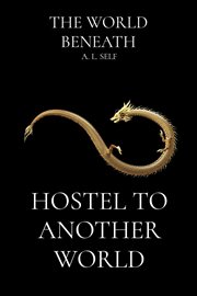 Hostel to another world cover image
