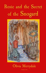 Rosie and the secret of the snogard cover image