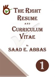 The right resume and curriculum vitae cover image