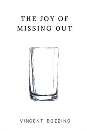 The joy of missing out cover image