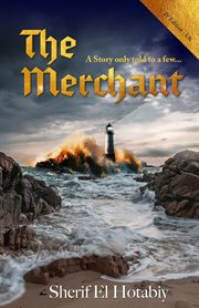 The Merchant : A Story Only Told to a Few cover image