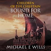 Bound for home cover image