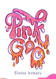 Pink goo cover image