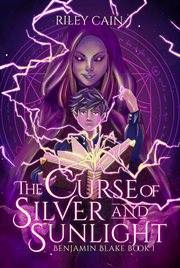 The Curse of Silver and Sunlight cover image