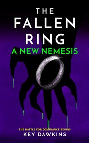 A New Nemesis : Fallen Ring cover image