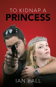 To kidnap a princess cover image